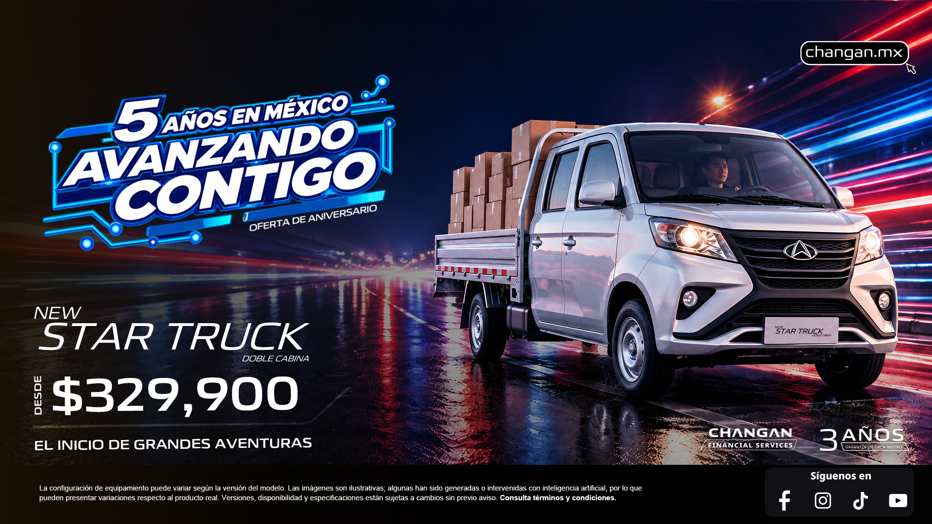 NEW STARTRUCK DOBLE CABINA · Campaña oficial CHANGAN · Desde $329,900 MXN*